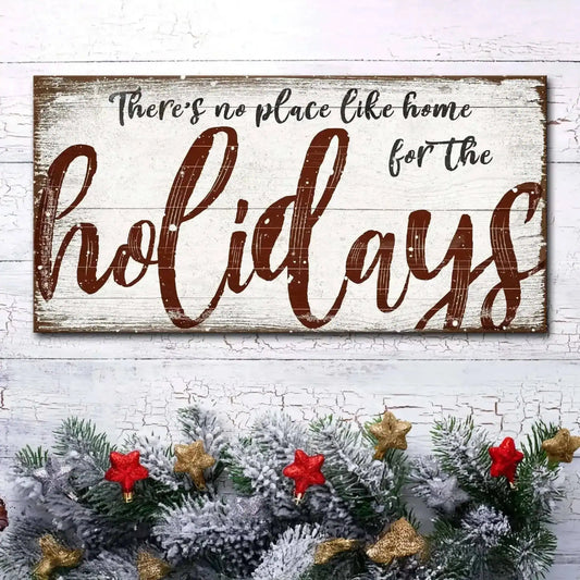 There's No Place Like Home for The Holidays Christmas Sign Cartsfy Inc.