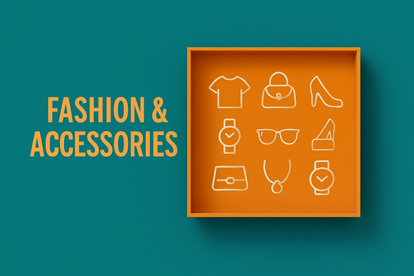 Fashion & Accessories
