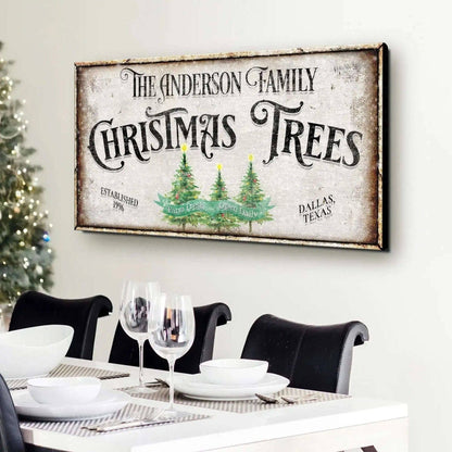 Family Christmas Tree Farm Sign III Tailored Canvases 20x10 inch Medium Premium Gallery Wrapped 48x24 inch Large Premium Gallery Wrapped 60x30 inch Extra Large Premium Gallery Wrapped 20x10 inch Medium Premium Gallery Wrapped-48x24 inch Large Premium Gallery Wrapped-60x30 inch Extra Large Premium Gallery Wrapped-