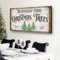 Family Christmas Tree Farm Sign III Tailored Canvases 20x10 inch Medium Premium Gallery Wrapped 48x24 inch Large Premium Gallery Wrapped 60x30 inch Extra Large Premium Gallery Wrapped 20x10 inch Medium Premium Gallery Wrapped-48x24 inch Large Premium Gallery Wrapped-60x30 inch Extra Large Premium Gallery Wrapped-