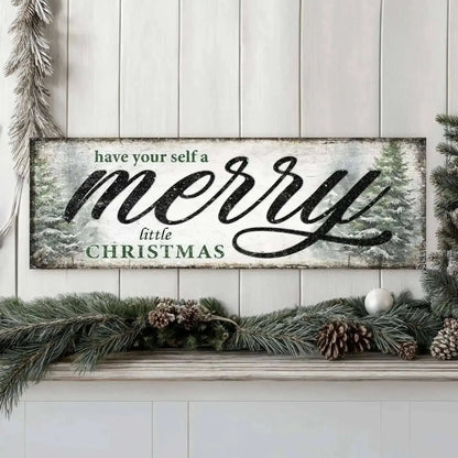 Have Yourself a Merry Little Christmas Sign VII Cartsfy Inc.