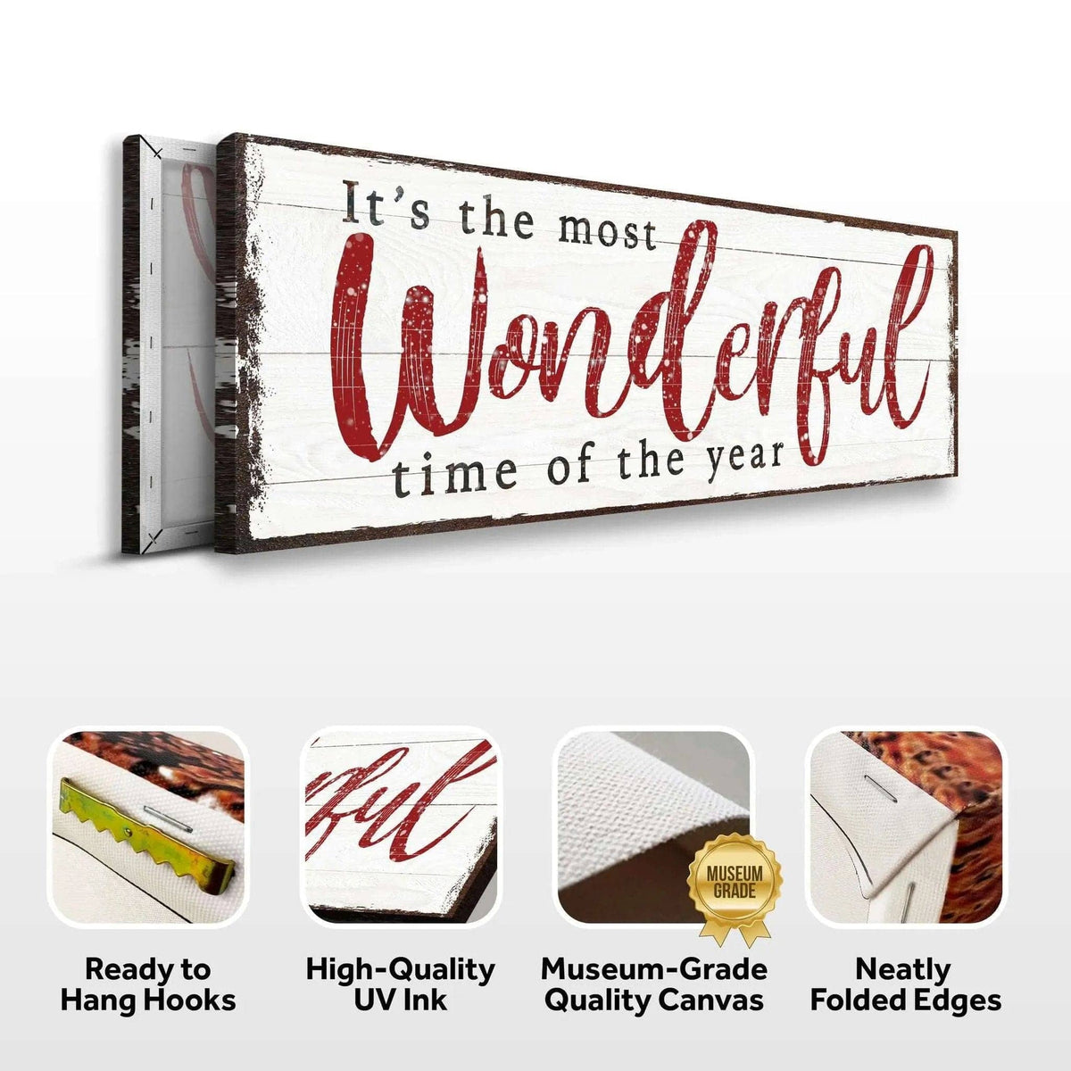 It's The Most Wonderful Time Of The Year Christmas Sign VI Tailored Canvases 8x24 inch Medium Premium Gallery Wrapped 12x36 inch Medium Premium Gallery Wrapped 16x48 inch Large Premium Gallery Wrapped 8x24 inch Medium Premium Gallery Wrapped-12x36 inch Medium Premium Gallery Wrapped-16x48 inch Large Premium Gallery Wrapped-