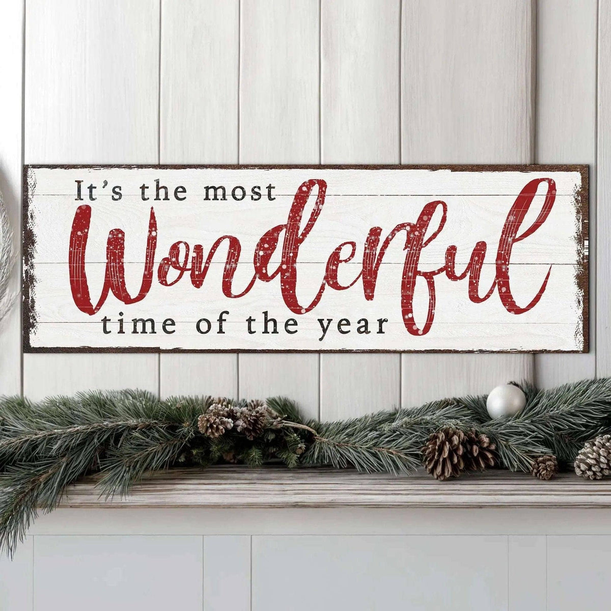 It's The Most Wonderful Time Of The Year Christmas Sign VI Tailored Canvases 8x24 inch Medium Premium Gallery Wrapped 12x36 inch Medium Premium Gallery Wrapped 16x48 inch Large Premium Gallery Wrapped 8x24 inch Medium Premium Gallery Wrapped-12x36 inch Medium Premium Gallery Wrapped-16x48 inch Large Premium Gallery Wrapped-