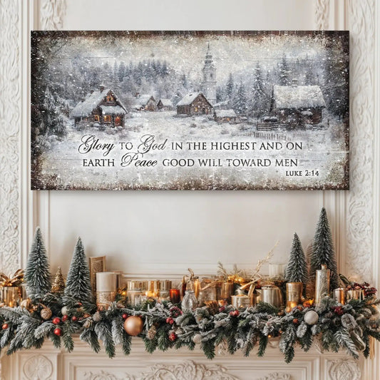 Vintage Christmas Village Luke 2:14 Scripture Sign Tailored Canvases 20x10 inch Medium Premium Gallery Wrapped 48x24 inch Large Premium Gallery Wrapped 60x30 inch Extra Large Premium Gallery Wrapped 20x10 inch Medium Premium Gallery Wrapped-48x24 inch Large Premium Gallery Wrapped-60x30 inch Extra Large Premium Gallery Wrapped-
