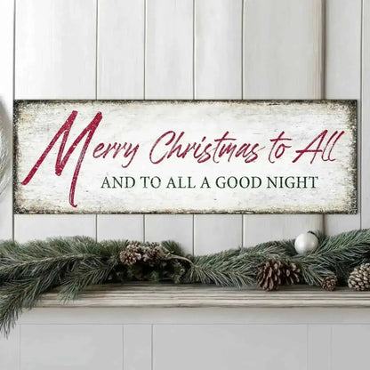Merry Christmas To All And Goodnight Sign III Cartsfy Inc.