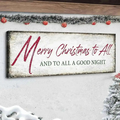 Merry Christmas To All And Goodnight Sign III Cartsfy Inc.