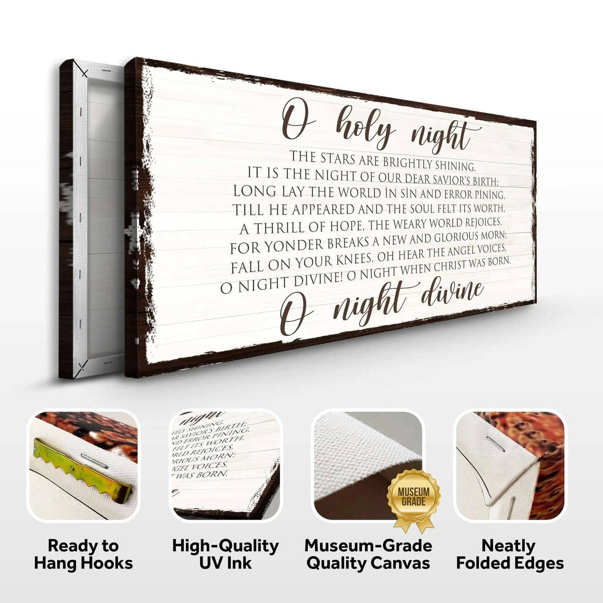 O Holy Night Christmas Sign II Tailored Canvases 20x10 inch Medium Premium Gallery Wrapped 48x24 inch Large Premium Gallery Wrapped 60x30 inch Extra Large Premium Gallery Wrapped 20x10 inch Medium Premium Gallery Wrapped-48x24 inch Large Premium Gallery Wrapped-60x30 inch Extra Large Premium Gallery Wrapped-