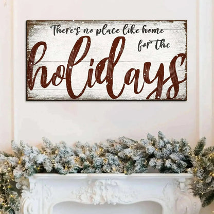 There's No Place Like Home for The Holidays Christmas Sign Cartsfy Inc.
