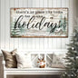 There's No Place Like Home For The Holidays Christmas Sign III Cartsfy Inc.